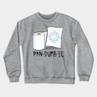 Pandumbic Crewneck Sweatshirt